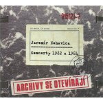 Jaromír Nohavica - Archivy se otevírají - Koncerty 1982 a 1984 CD – Hledejceny.cz