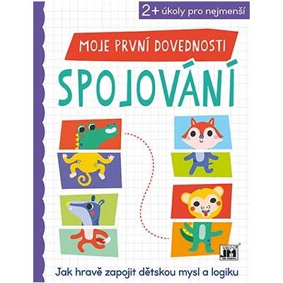 Nakladatelství Jiri Models Moje první dovednosti - Spojování – Zbozi.Blesk.cz