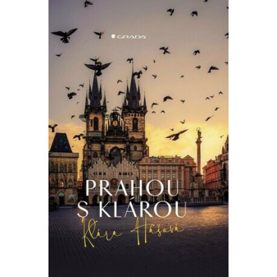 Prahou s Klárou - Klára Hašová – Zboží Dáma