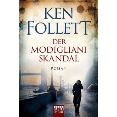 Der Modigliani-Skandal Follett KenPaperback