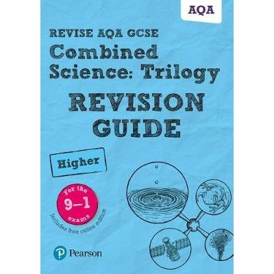 Revise AQA GCSE Combined Science: Trilogy Higher Revision Guide