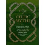 Book of Celtic Myths – Hledejceny.cz