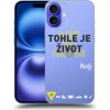 Pouzdro a kryt na mobilní telefon Apple Picasee silikonový průhledný obal pro Apple iPhone 16 Plus - Kazma - TOHLE JE ŽIVOT A NIC VÍC NEBUDE