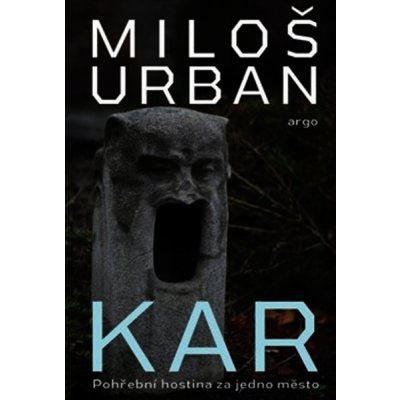 Miloš Urban - KAR