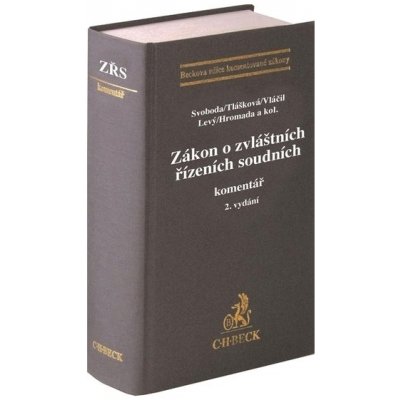 Zákon o zvláštních řízeních soudních: Komentář, 2. vydání – Hledejceny.cz