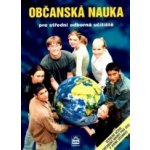 Občanská nauka pro střední odborná učiliště - veškeré učivo občanské nauky pro SOU v jedné učebnici - Vladislav Dudák – Sleviste.cz