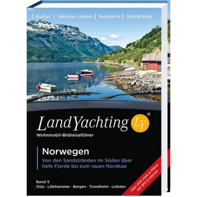 Reiseführer für Wohnmobil-Reisende LandYachting Norwegen v německém jazyce – Zboží Mobilmania
