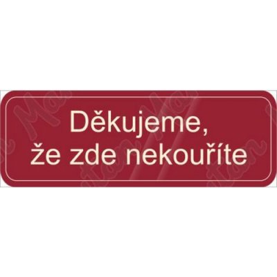 Děkujeme, že zde nekouříte, samolepka 200 x 70 x 0,1 mm, průhledná modrá