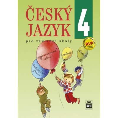 Český jazyk 4 pro základní školy - Eva Hošnová – Hledejceny.cz