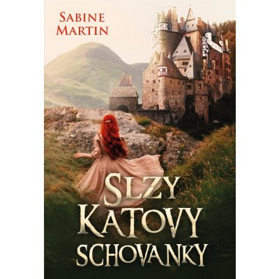 Martin Sabine - Slzy katovy schovanky