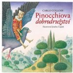 Pinocchiova dobrodružství, 1. vydání - Carlo Lorenzi Collodi – Zbozi.Blesk.cz