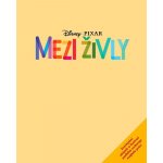 Mezi živly - Příběh podle filmu - - Pixar Disney – Sleviste.cz