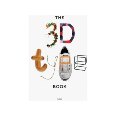 The 3D Type Book FL@33 , Tomi Vollauschek , Agathe Jacquillat