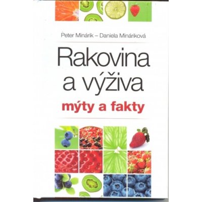 Rakovina a výživa Mýty a fakty