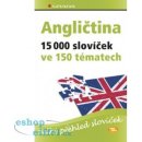  Angličtina - 15 000 slovíček ve 150 tématech - velký přehled slovíček - Hoffmann Hans G., Hoffmann Marion