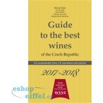 Guide to the best wines of the Czech Republic 2017-2018 - Jakub Přibyl – Zboží Mobilmania