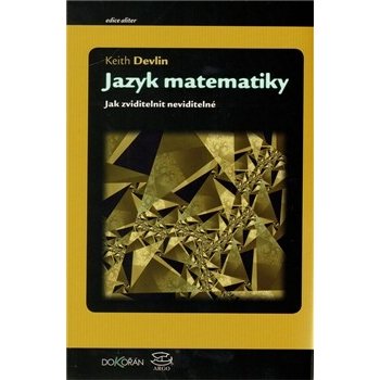 Devlin Keith: JAZYK MATEMATIKY