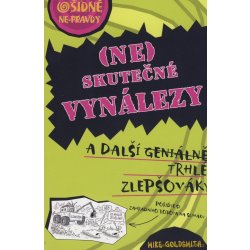 Ošidné nepravdy - Neskutečné vynálezy