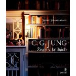 C. G. Jung Život v knihách – Hledejceny.cz