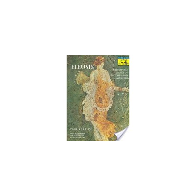 Eleusis: Archetypal Image of Mother and Daughter (Kernyi Carl)(Paperback)