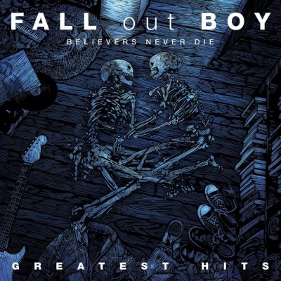 Fall Out Boy - Beleviers Never Die - Greatest Hits CD