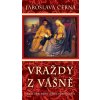 Kniha Vraždy z vášně - Jaroslava Černá