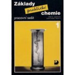 Základy praktické chemie 1 - Pracovní sešit pro 8. ročník základních škol - 3. vydání - Beneš Pavel – Hledejceny.cz