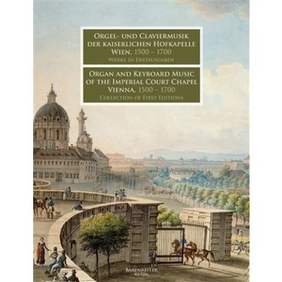 Hudba pro varhany a klávesové nástroje v císařské dvorní kapli – Zboží Mobilmania