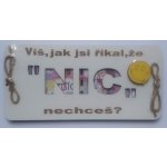 Dřevěné přání Nic pro muže – Zboží Mobilmania