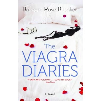The Viagra Diaries Brooker Barbara RosePaperback – Sleviste.cz