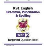 KS1 English Targeted Question Book: Grammar,... CGP Books – Hledejceny.cz