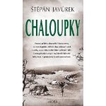 Chaloupky - Javůrek Štěpán – Hledejceny.cz