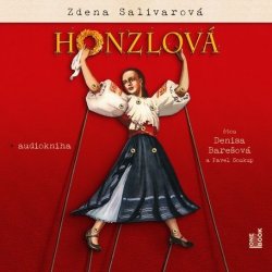 Honzlová - Zdena Salivarová - Čte Denisa Barešová, Pavel Soukup