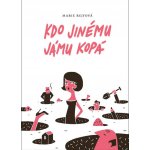 Mystery Press s.r.o. Kdo jinému jámu kopá – Hledejceny.cz