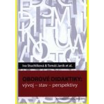 Oborové didaktiky: vývoj – stav – perspektivy - Iva Stuchlíková – Hledejceny.cz