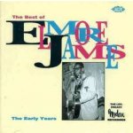 James, Elmore - Best Of Early Years – Sleviste.cz