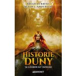 Historie Duny: Služebnický džihád - Brian Herbert, Kevin J. Anderson – Zbozi.Blesk.cz