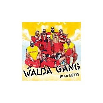 Walda Gang - Je tu léto CD