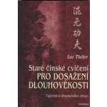 Staré čínské cvičení pro dosažení dlouhověkosti, Tajemství absolutního zdraví – Hledejceny.cz