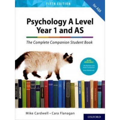 Complete Companions for AQA A Level Psychology 5th Edition: 16-18: The Complete Companions: A Level Year 1 and AS Psychology Student Book 5th Edition Cardwell MikePaperback – Hledejceny.cz