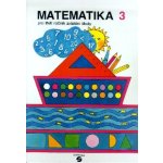 Matematika pro 3. ročník - SEPTIMA - Marie Doubková, Eva Kovářová – Hledejceny.cz