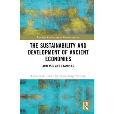 Sustainability and Development of Ancient Economies – Hledejceny.cz