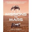 Missions to Mars: A New Era of Rover and Spacecraft Discovery on the Red Planet Crumpler LarryPevná vazba