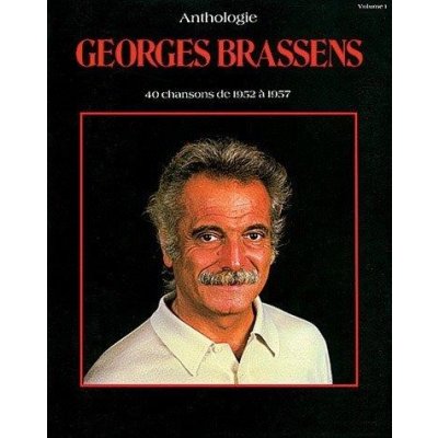 Georges Brassens Anthologie, Volume 1 noty na klavír, zpěv, akordy na kytaru – Zbozi.Blesk.cz