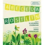 Abeceda rostlin - Vladimíra Staňková – Zboží Dáma