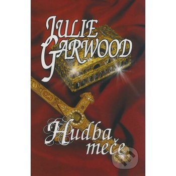 Garwood Julie - Hudba meče