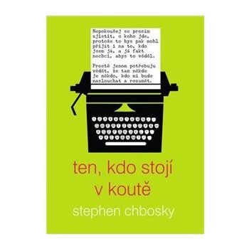 Ten, kdo stojí v koutě