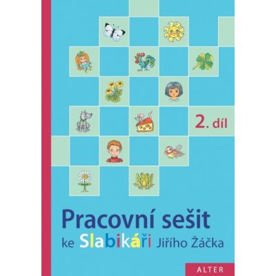 Pracovní sešit ke Slabikáři 2.díl - Hana Staudková – Zboží Mobilmania