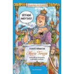 Marie Terezie. očima Marie Antoinetty a generála Laudona - Tomáš Němeček – Hledejceny.cz