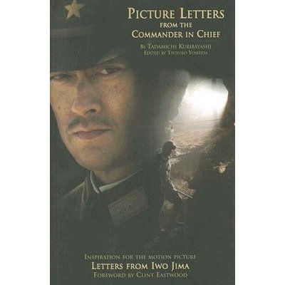 Picture Letters from the Commander in Chief: Letters from Iwo Jima Kuribayashi TadamichiPaperback – Zboží Mobilmania